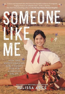 Julissa Arce - Someone Like Me, Häftad