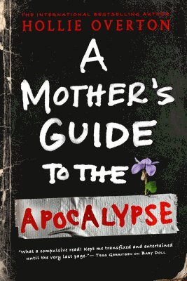 Mother's Guide to the Apocalypse