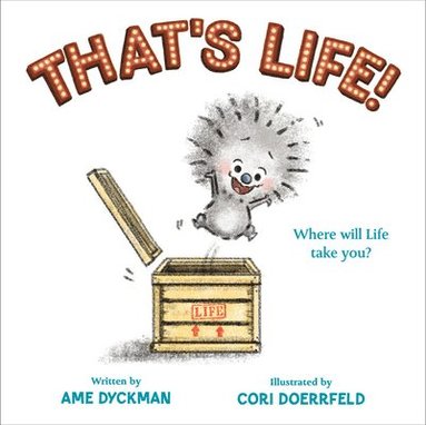Ame Dyckman - That's Life!, Inbunden