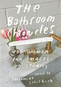 bokomslag The Bathroom Chronicles