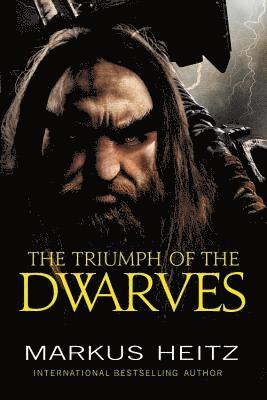 bokomslag The Triumph of the Dwarves
