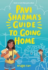 bokomslag Pavi Sharma's Guide to Going Home