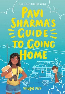 bokomslag Pavi Sharma's Guide to Going Home