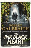 Robert Galbraith - The Ink Black Heart, Häftad