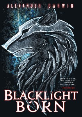 Alexander Darwin - Blacklight Born, Häftad