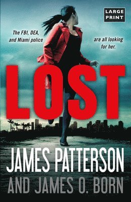 James Patterson, James O Born, James O. Born - Lost, Häftad
