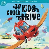 bokomslag If Kids Could Drive