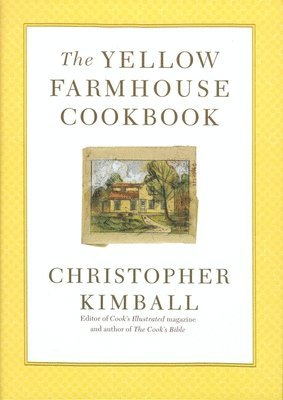 The Yellow Farmhouse Cookbook 1