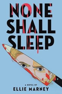 bokomslag None Shall Sleep