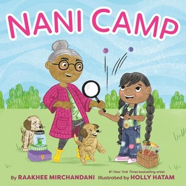 Raakhee Mirchandani - Nani Camp, Inbunden