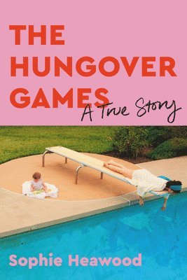 bokomslag The Hungover Games