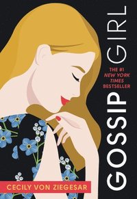 bokomslag Gossip Girl: A Novel by Cecily Von Ziegesar