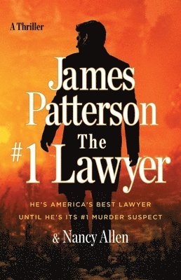 The #1 Lawyer: He's America's Best Lawyer Until He's Its #1 Murder Suspect 1
