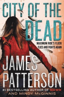James Patterson, Mindy McGinnis - City of the Dead, Inbunden. Tillgänglighet: Tillfälligt slut