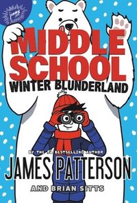 bokomslag Middle School: Winter Blunderland
