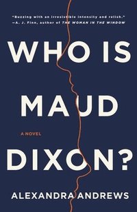 bokomslag Who Is Maud Dixon?