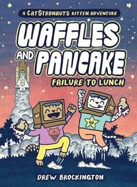 bokomslag Waffles and Pancake: Failure to Lunch (A Graphic Novel)