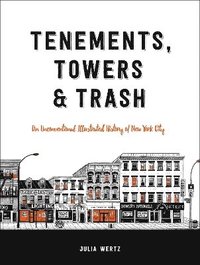 bokomslag Tenements, Towers & Trash