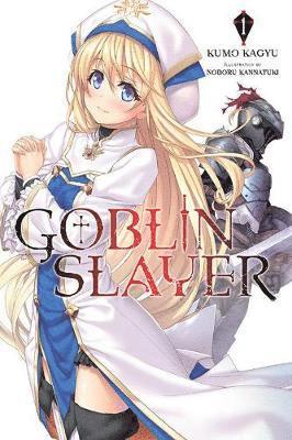 Goblin Slayer, Vol. 1 (light novel) 1