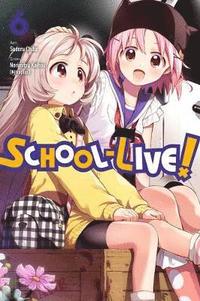 bokomslag School-Live!, Vol. 6