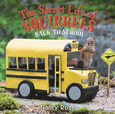 The Secret Life of Squirrels: Back to School! 1