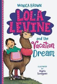 bokomslag Lola Levine and the Vacation Dream