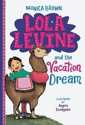 Lola Levine and the Vacation Dream 1