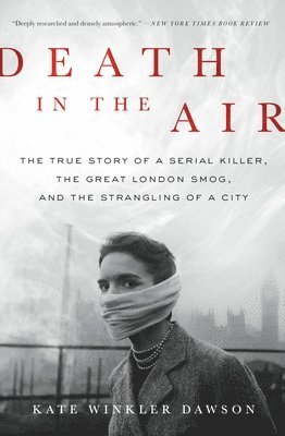 Kate Winkler Dawson - Death in the Air, Häftad