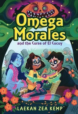 Omega Morales and the Curse of El Cucuy 1