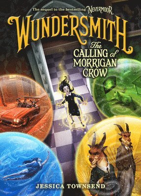 Wundersmith: The Calling of Morrigan Crow 1