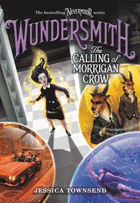 bokomslag Wundersmith: The Calling of Morrigan Crow