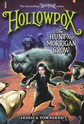 bokomslag Hollowpox: The Hunt for Morrigan Crow