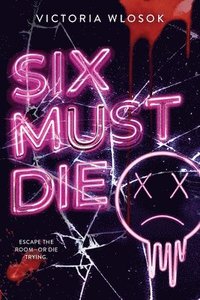 bokomslag Six Must Die