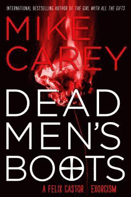 Mike Carey - Dead Men's Boots, Häftad