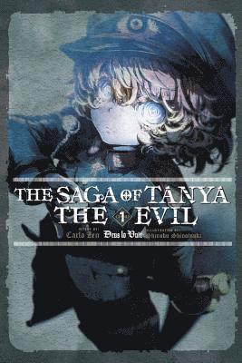 The Saga of Tanya the Evil, Vol. 1 (light novel) 1