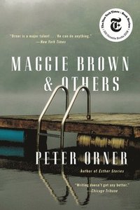 bokomslag Maggie Brown & Others : Stories