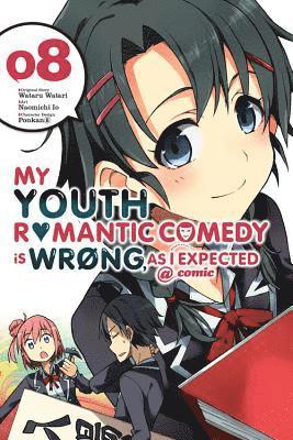 Wataru Watari - My Youth Romantic Comedy is Wrong, As I Expected @ comic, Vol. 8 (manga), Häftad