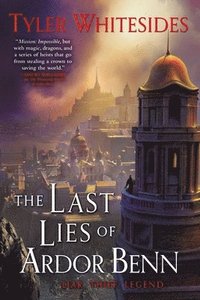 bokomslag The Last Lies of Ardor Benn