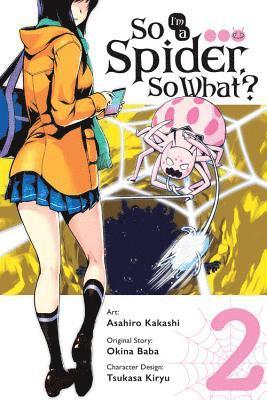 bokomslag So I'm a Spider, So What?, Vol. 2 (manga)