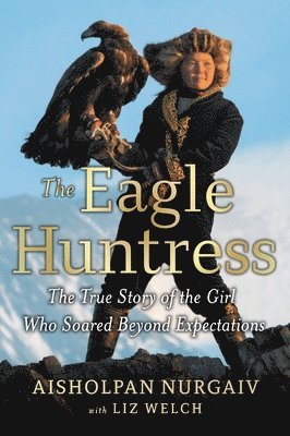 The Eagle Huntress 1
