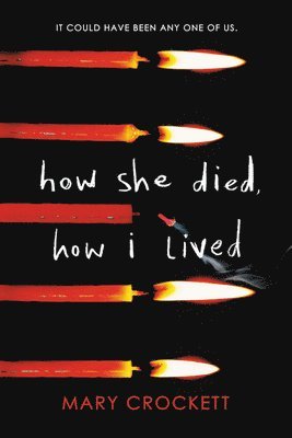 How She Died, How I Lived 1