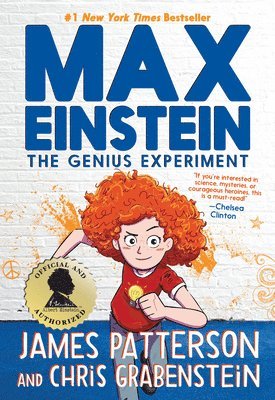 James Patterson, Chris Grabenstein - Max Einstein: The Genius Experiment, Häftad