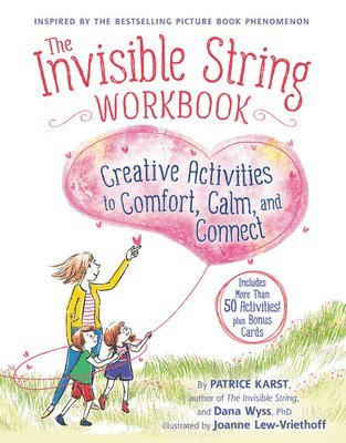 Dana Wyss, Patrice Karst - The Invisible String Workbook, Häftad