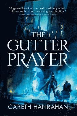 The Gutter Prayer 1