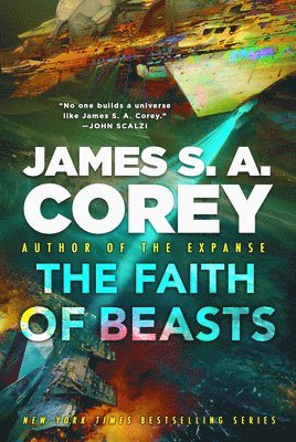 James S. A. Corey - The Faith of Beasts, Inbunden