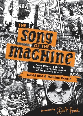 David Blot, Mathias Cousin - The Song of the Machine, Inbunden