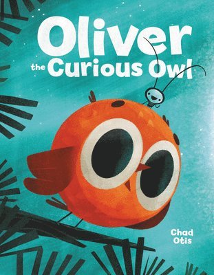 bokomslag Oliver the Curious Owl