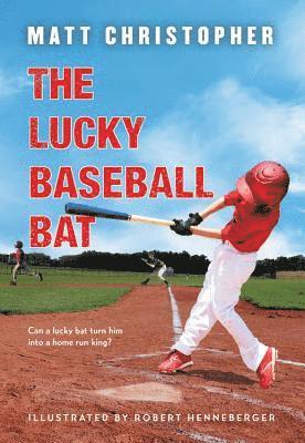 The Lucky Baseball Bat 1