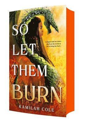 Kamilah Cole - So Let Them Burn (Limited Edition), Häftad