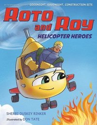 bokomslag Roto and Roy: Helicopter Heroes